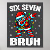 67 Bruh Christmas Six Seven Meme Dab Santa  Poster (Voorkant)