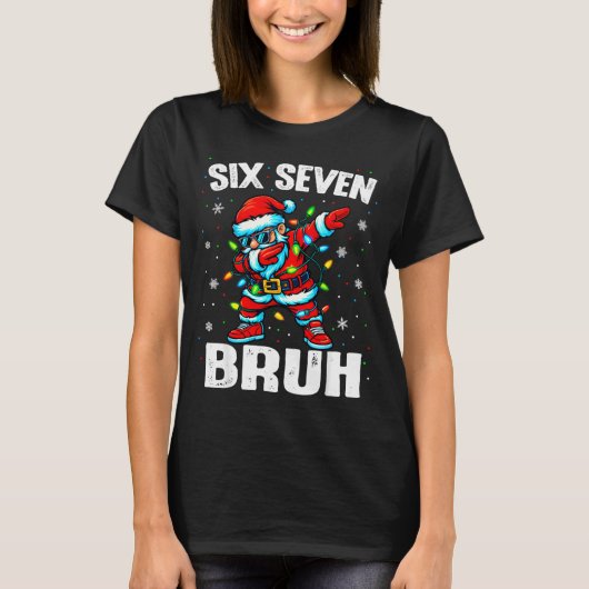 67 Bruh Christmas Six Seven Meme Dab Santa  T-shirt (Voorkant)
