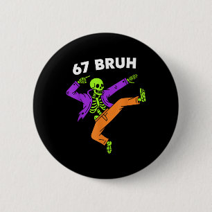 67 Bruh Halloween Dabbing Skelet Meme 6 7 Nummer Ronde Button 5,7 Cm