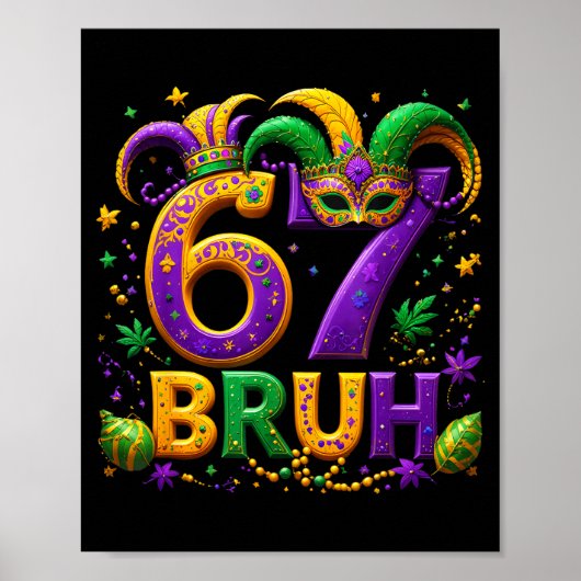 67 Bruh Jester Hat Feather Mask Mardi Gras Fleur D Poster (Voorkant)