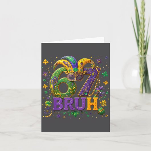 67 Bruh Mardi Gras Happy Mardi Gras  Kaart (Voorkant)