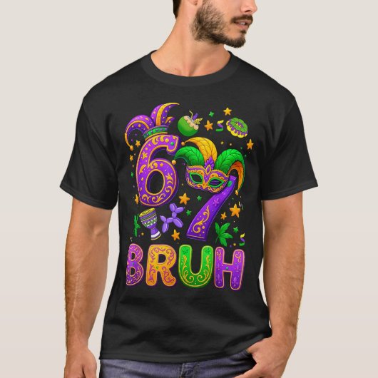 67 Bruh Mardi Gras Jester Mask New Orleans  T-shirt (Voorkant)