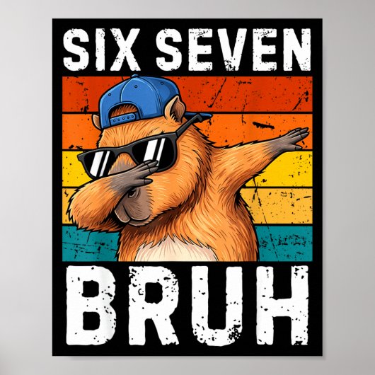 67 Bruh Meme Grappig 6 7 Capybara Voor Jongens Kin Poster (Voorkant)