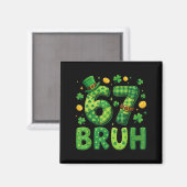 67 bruh meme St. Patrick's Day klaver mannen vrouw Magneet (Voorkant / Achterkant)
