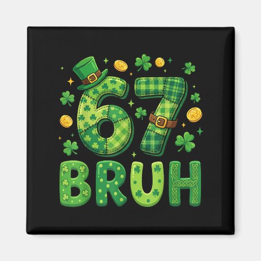 67 bruh meme St. Patrick's Day klaver mannen vrouw Magneet (Voorkant)