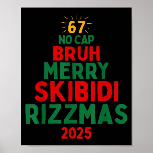 67 Bruh No Cap Skibidi Ohio Rizz Sigma Funny Gen A Poster (Voorkant)
