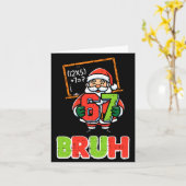 67 Bruh Santa Funny Christmas 6 7 Meme Xmas Boys K Kaart (Gele Bloem)