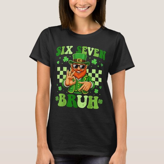 67 Bruh St Patricks Day Leprechaun Six Seven Meme  T-shirt (Voorkant)