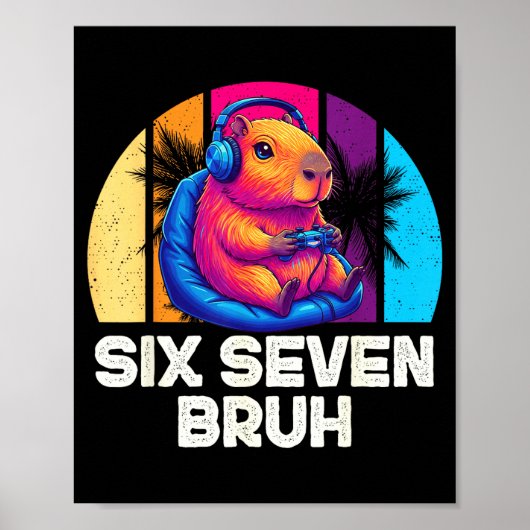 67 Capybara Funny Six Seven Bruh Capybara Video Ga Poster (Voorkant)