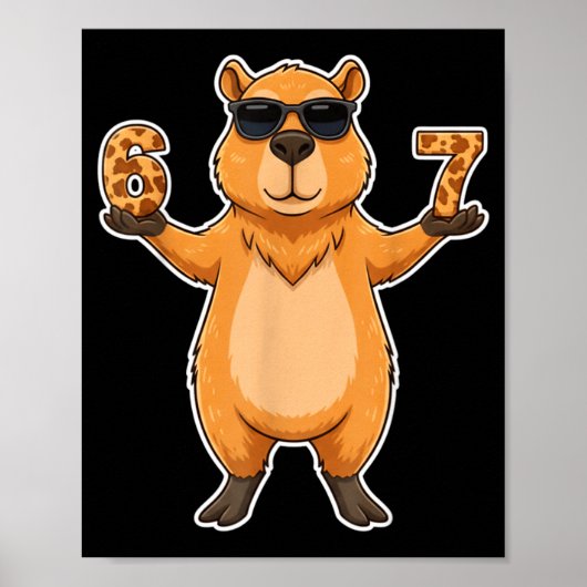 67 Capybara Sungles Gen Alpha Slang Funny Six Seve Poster (Voorkant)