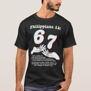 67 Christelijke Bijbelvers Filippenzen 13 Grappig T-shirt