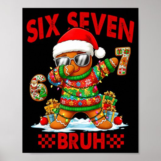 67 Christmas 6 7 Meme Gingerbread Man Xmas Pajamas Poster (Voorkant)