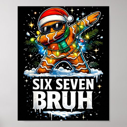 67 Christmas 6 7 Meme Gingerbread Man Xmas Pajamas Poster (Voorkant)