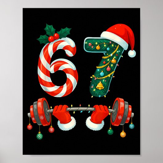67 Christmas 6 7 Meme Gym Workout Fitness Men Wome Poster (Voorkant)