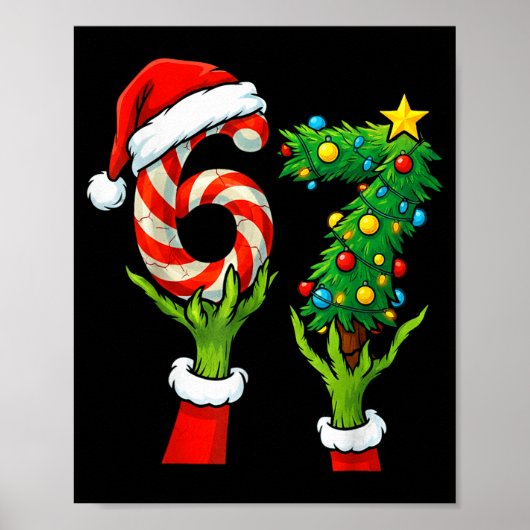 67 Christmas 6 7 Meme Hands Holiday Gen Alpha For Poster (Voorkant)