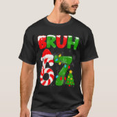 67 Christmas 6 7 Meme Pajamas 67 Bruh Slang  T-shirt (Voorkant)