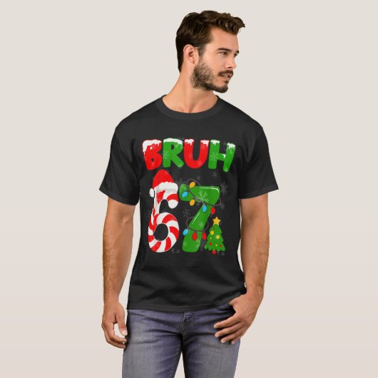 67 Christmas 6 7 Meme Pajamas 67 Bruh Slang  T-shirt (Voorkant volledig)