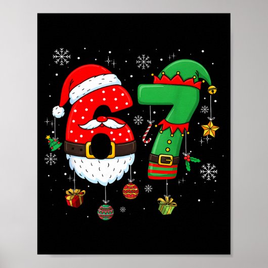 67 Christmas 6 7 Meme Pajamas Holiday Gen Alpha Sl Poster (Voorkant)