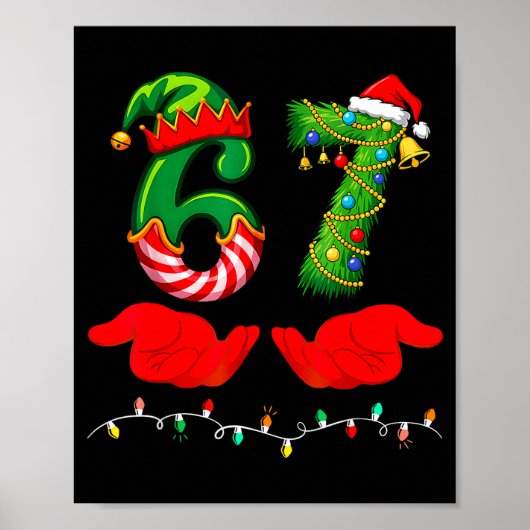 67 Christmas 6 7 Meme Pajamas Holiday Gen Alpha Sl Poster (Voorkant)