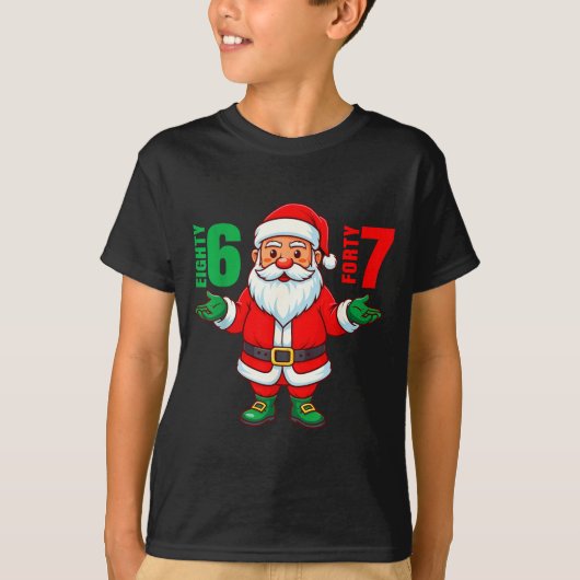 67 Christmas 6 7 Meme Six Seven Funny Santa Xmas 8 T-shirt (Voorkant)