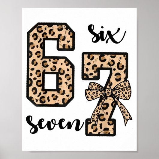 67 Christmas 6 7 Six Seven Meme 67 Leopard Cheetah Poster (Voorkant)