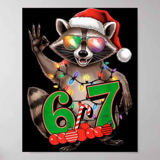 67 Christmas Funny Raccoon Festive 6-7 Meme Boys G Poster (Voorkant)