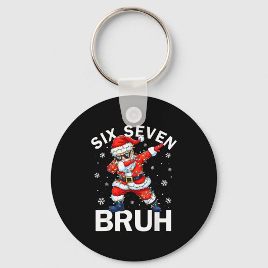 67 Christmas Funny Six Seven Bruh Meme Dabbing San Sleutelhanger (Voorkant)