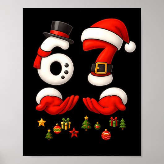 67 Christmas Meme Funny 6 7 Hands Gen Alpha Slang  Poster (Voorkant)