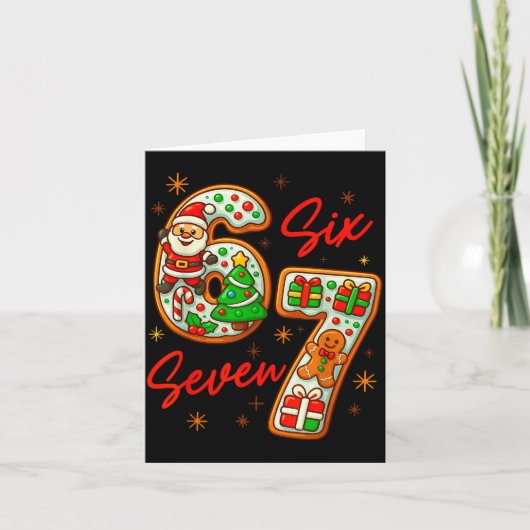 67 Christmas Meme Saying 6 7 Meme Costume Xmas  Kaart (Voorkant)