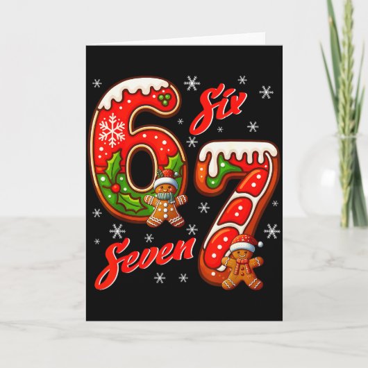 67 Christmas Meme Saying 6 7 Meme Costume Xmas  Kaart (Voorkant)