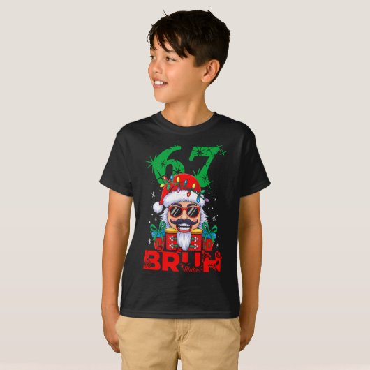 67 Christmas Nutcracker Bruh 6 7 Funny Christmas 6 T-shirt (Voorkant volledig)