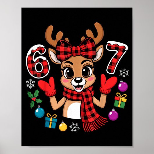 67 Christmas Outfit Women Meme Reindeer Six Seven  Poster (Voorkant)