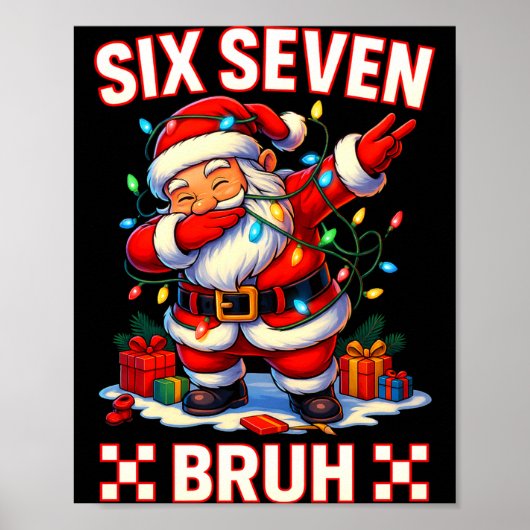 67 Christmas Shirt Santa Six Seven Bruh Men Women  Poster (Voorkant)