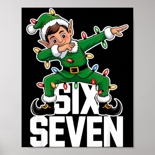 67 Christmas Six Seven 6 7 Meme Funny Dabbing Elf  Poster (Voorkant)