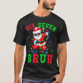 67 Christmas Six Seven Bruh Meme Santa Dabbing Chr T-shirt (Voorkant)