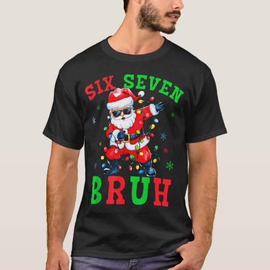 67 Christmas Six Seven Bruh Meme Santa Dabbing Chr T-shirt (Voorkant)