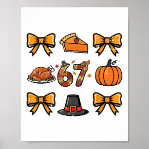 67 Coquette Thanksgiving Grappig 6 7 Meme Mannen V Poster