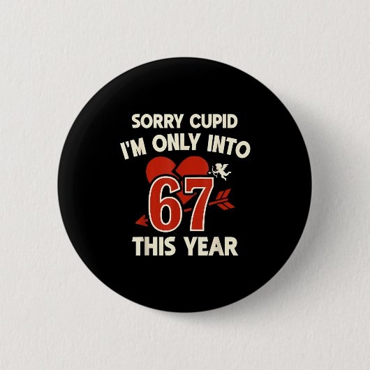 67 Cud Valentine Meme, Funny Anti-valentine Graphi Ronde Button 5,7 Cm (Voorkant)