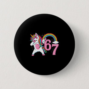 67 Dabbing Eenhoorn Voor Meisjes Zes Zeven Meme Ki Ronde Button 5,7 Cm