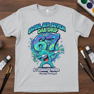 67 Dabbing Meme T-Shirt Grappige Swirl Drip