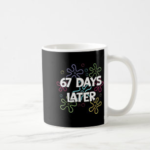 67 dagen later 67e dag van school 67 meme leraar S Koffiemok