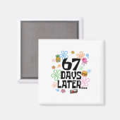 67 dagen later 67e dag van school 67 meme leraar S Magneet (Voorkant / Achterkant)