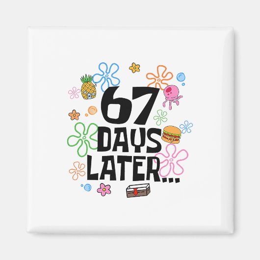 67 dagen later 67e dag van school 67 meme leraar S Magneet (Voorkant)