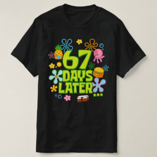 67 Dagen Later 67e Dag van School l Six Seven Meme T-shirt