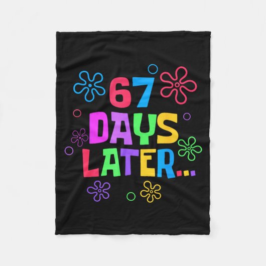 67 dagen later 67e dag van school leraren studente fleece deken (Voorkant)
