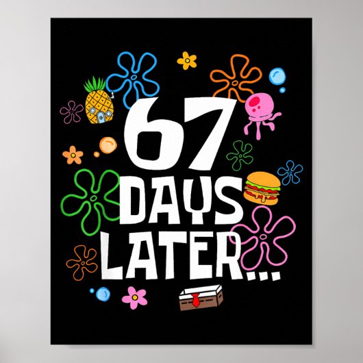 67 dagen later 67e schooldag 67 meme leraar S Poster (Voorkant)
