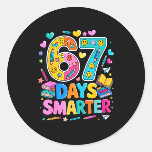 67 Dagen Op School Grappige Meme Leraar Student Ronde Sticker (Voorkant)