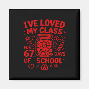 67 Dagen Op School Loved My Cl Funny Valentine Ond Magneet