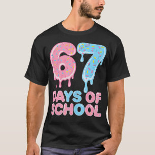 67 dagen school druppel grappig 6-7 meme ijs drupp t-shirt