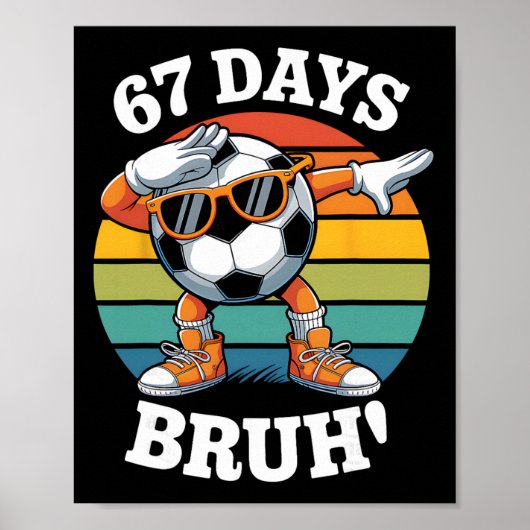 67 Dagen School Grappig Bruh Leraar Kinderen Dabbe Poster (Voorkant)